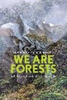 Jean-Baptiste Vidalou - We Are Forests