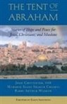 Saadi Shakur Chishti, Joan Chittister, Neil Douglas-Klotz, Arthur Waskow - The Tent of Abraham