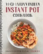 Pavani Nandula - Vegetarian Indian Instant Pot Cookbook