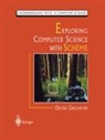 Oliver Grillmeyer - Exploring Computer Science with Scheme