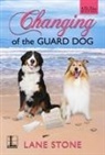 Lane Stone - Changing of the Guard Dog
