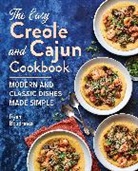 Ryan Boudreaux - The Easy Creole and Cajun Cookbook