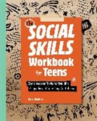 Kate Gladdin - The Social Skills Workbook for Teens