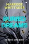 Marrisse Whittaker - Buried Dreams