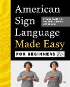 Travis Belmontes-Merrell - American Sign Language Made Easy for Beginners