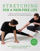 Bobby Riley and John Cybulski, John Cybulski, Bobby Riley - Stretching for a Pain-Free Life