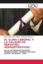 Daniel Jesús Castro Vargas, Carlos Rios-Campos - EL CLIMA LABORAL Y LA CALIDAD DE SERVICIOS ADMINISTRATIVOS