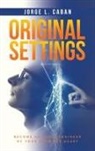 Jorge L. Caban - Original Settings