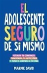 Marnie David - El Adolescente Seguro De Sí Mismo