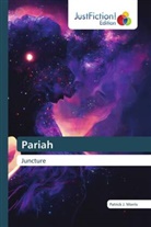 Patrick J. Morris - Pariah
