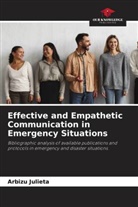 Arbizu Julieta - Effective and Empathetic Communication in Emergency Situations