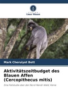 Mark Cheruiyot Bett - Aktivitätszeitbudget des Blauen Affen (Cercopithecus mitis)