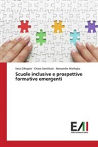 Ilaria D'Angelo, Chiara Gentilozzi, Alessandra Marfoglia - Scuole inclusive e prospettive formative emergenti