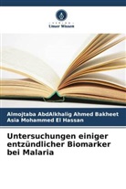 Almojtaba Abdalkhalig Ahmed Bakheet, Mohammed El H, Asia Mohammed El Hassan - Untersuchungen einiger entzündlicher Biomarker bei Malaria