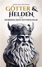 Finn Magnusson, Finn Magnusson - Götter und Helden der Nordischen Mythologie