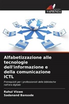 Sadanand Bansode, Rahul Viswe - Alfabetizzazione alle tecnologie dell'informazione e della comunicazione ICTL
