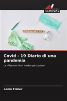 Lenin Fisher - Covid - 19 Diario di una pandemia