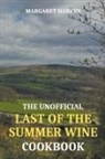 Margaret Harker - The Unofficial Last of the Summer Wine Cookbook