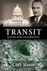 Cliff Slater - TRANSIT