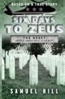 Samuel Hill - Six Days to Zeus