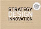 Norbert Alexy, Michael Jünger, Matthias Reuter, Robert G. Wittmann - Strategy Design Innovation