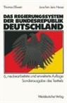 Thomas Ellwein, Joachim J. Hesse, Joachim Jens Hesse - Das Regierungssystem der Bundesrepublik Deutschland, 2 Bde.