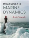 Armin W Troesch, Armin W. Troesch, Armin W. (University of Michigan Troesch - Introduction to Marine Dynamics