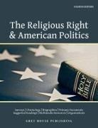 Glenn Utter - Religious Right and American Politics, 4th Edition