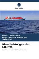 Kl, Stefan Kluj, Rebeca Bouzón Manuel Pita, José A Orosa García, José A. Orosa García - Dienstleistungen des Schiffes