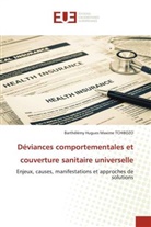 Barthélémy Hugues Maxime TCHIBOZO - Déviances comportementales et couverture sanitaire universelle