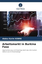 Abdou Karim Kobre - Arbeitsmarkt in Burkina Faso