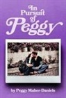 Peggy Daniels - In Pursuit of Peggy