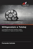 Fernando Galindo - Wittgenstein e Tolstoj