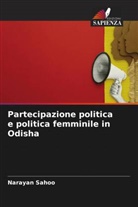 Narayan Sahoo - Partecipazione politica e politica femminile in Odisha