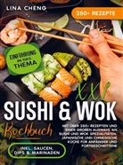 Lina  Cheng, Lina Cheng - XXL Sushi & WOK Kochbuch