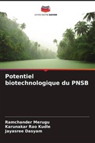 Jayasree Dasyam, Karunakar Rao Kudle, Ramchander Merugu - Potentiel biotechnologique du PNSB