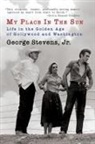 George Stevens - My Place in the Sun