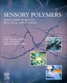 Saúl Vallejos Calzada, Jose Miguel (Full Professor Garcia, José Miguel García, José Miguel García, Miriam Trigo López, José Miguel García Pérez... - Sensory Polymers