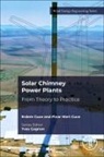 Erdem Cuce, Erdem (Associate Professor Cuce, Pinar Mert Cuce, Pinar Mert (Recep Tayyip Erdogan University Cuce, Pinar Mert Cuce - Solar Chimney Power Plants