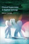 Melissa S Saunders, Melissa S Saunders - Clinical Supervision in Home-Based ABA Services