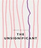 Srikanth Reddy - The Unsignificant
