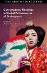 Alexa Alice Joubin, Alexa Alice Joubin - Contemporary Readings in Global Performances of Shakespeare