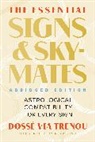 Dossé-Via Trenou, Neka King - The Essential Signs & Skymates (Abridged Edition)