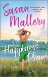 Susan Mallery - The Happiness Plan