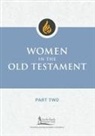 Irene Nowell, Jaime Waters - Women in the Old Testament, Part Two / Edited by Waters, Jaime