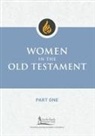Irene Nowell, Jaime Waters - Women in the Old Testament, Part One / Edited by Waters, Jaime