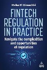 Maha El Dimachki - Fintech Regulation in Practice