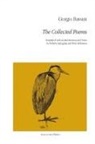 Giorgio Bassani, Roberta Antognini, Peter Robinson - The Collected Poems