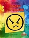 Amy Culliford - La Colère (Angry) Bilingual Eng/Fre