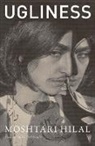Moshtari Hilal - Ugliness